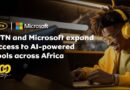 MTN and Microsoft Partner to Unlock Africa’s Digital Potential Through AI
